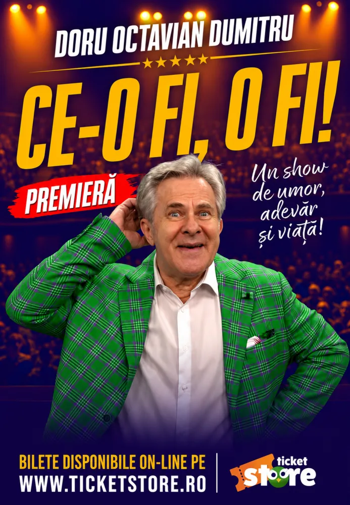 Vezi evenimentul CE-O FI, O FI! - Doru Octavian Dumitru