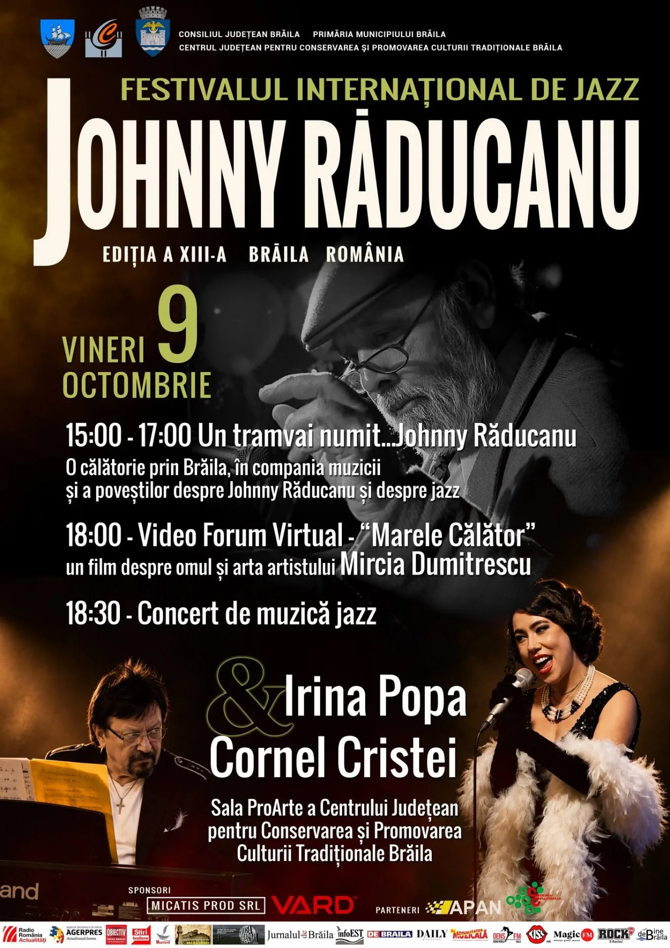 Vezi evenimentul Conferința de deschidere a Festivalului Internațional de Jazz „Johnny Răducanu”