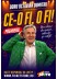 Afiș: CE-O FI, O FI! - Doru Octavian Dumitru