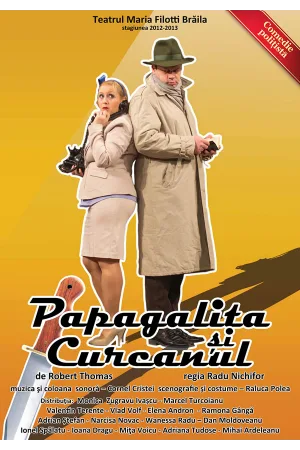 Vezi evenimentul Papagalita si curcanul
